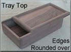 Tray with Rounded Over Edges