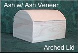 Ash with Ash Veneer Arched Lid Box